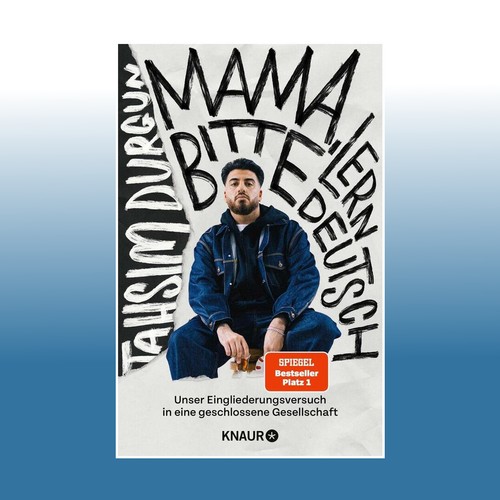 Mama bitte lern deutsch - »mama,,