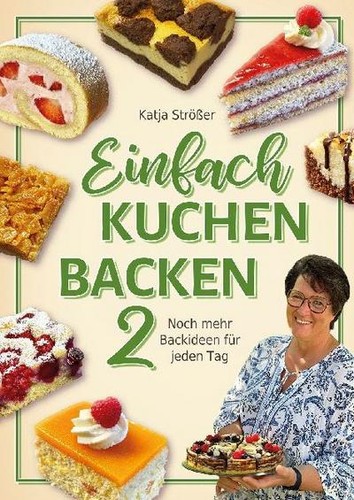 Einfach kuchen backen katja - einfach, 2
