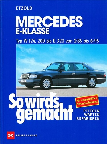 Mercedes benz klasse w124 - mercedes-benz, e-klasse