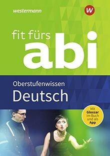 Fit fürs abi deutsch - fit, abi.