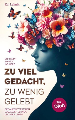 Viel gedacht zu wenig - zu, gedacht,