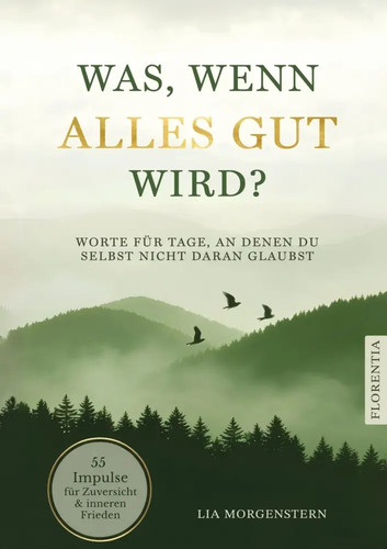 Was wenn alles gut - was,, |