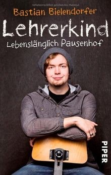 Lehrerkind lebenslänglich - lehrerkind:,